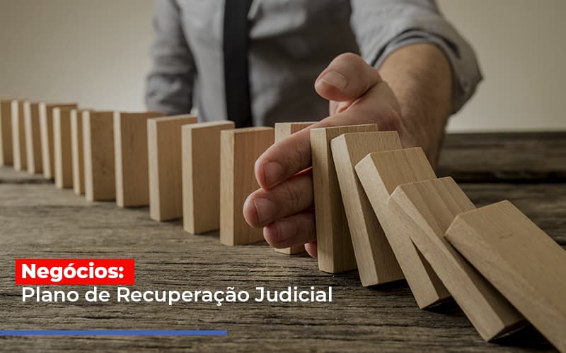 Negocios Plano De Recuperacao Judicial - Serviços Contábeis em Campinas | Aurora Contabilidade
